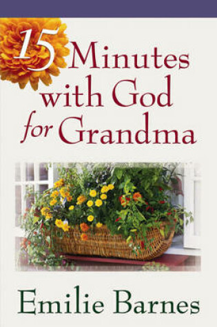 Cover of 15 Minutes with God for Grandma
