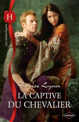 Book cover for La Captive Du Chevalier