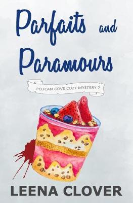 Cover of Parfaits and Paramours
