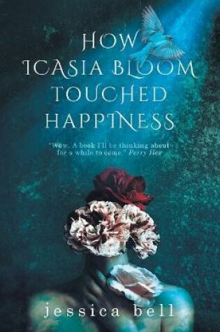 Cover of How Icasia Bloom Touched Happiness