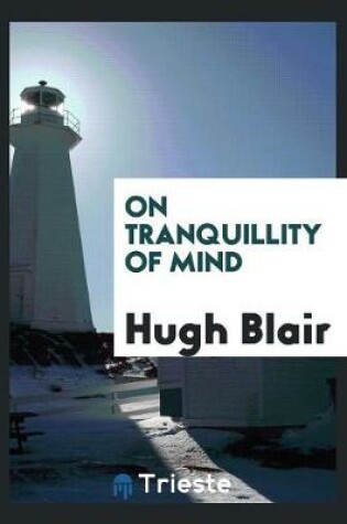 Cover of On Tranquillity of Mind
