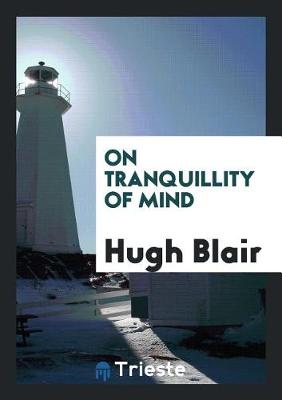 Book cover for On Tranquillity of Mind