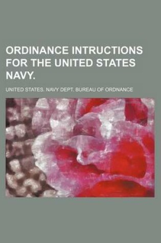 Cover of Ordinance Intructions for the United States Navy.