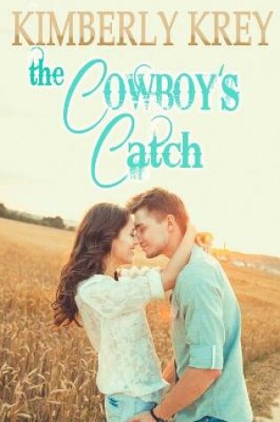 Cover of The Cowboy's Catch