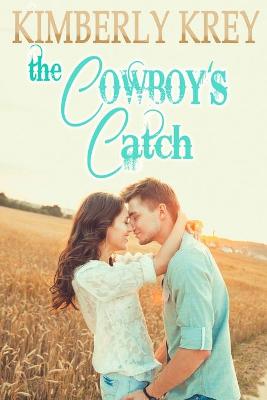 Book cover for The Cowboy's Catch