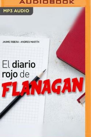 Cover of El Diario Rojo de Flanagan (Narración En Castellano)