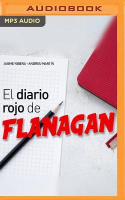 Book cover for El Diario Rojo de Flanagan (Narración En Castellano)