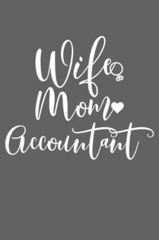 Cover of Wife Mom Accountant