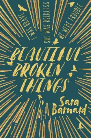 Cover of Beautiful Broken Things