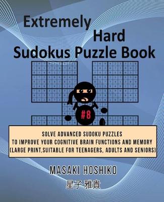Book cover for Extremely Hard Sudokus Puzzle Book #8