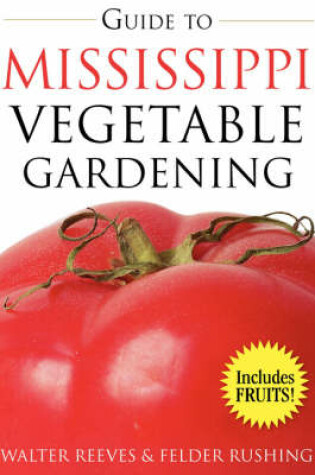 Cover of Guide to Mississippi Vegetable Gardening