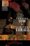 Book cover for Vampire Vow & Vampire Thrall