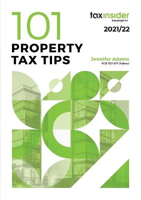 Book cover for 101 Property Tax Tips 2021/22