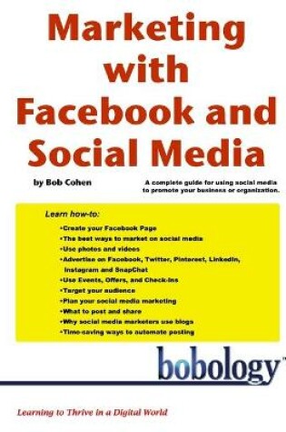 Cover of Marketing with Facebook and Social Media