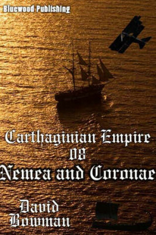 Cover of Carthaginian Empire - Episode 8 Nemea and Coronae