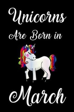 Cover of Unicorns Are Born in March