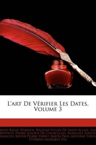 Cover of L'Art de Vrifier Les Dates, Volume 3