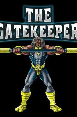 Cover of The Gate Keeper