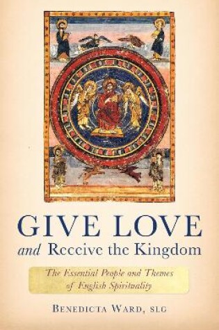 Cover of Give Love and Receive the Kingdom