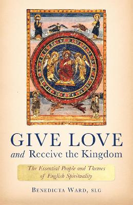 Book cover for Give Love and Receive the Kingdom