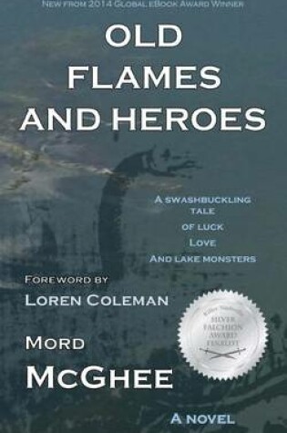 Cover of Old Flames and Heroes
