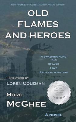 Book cover for Old Flames and Heroes