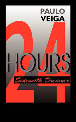 Book cover for 24 Hours - Sidewalk Dreamer