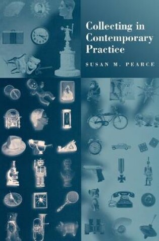 Cover of Collecting in Contemporary Practice