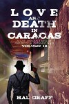 Book cover for Love and Death in the Caracas