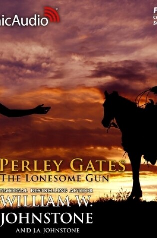 Cover of The Lonesome Gun [Dramatized Adaptation]