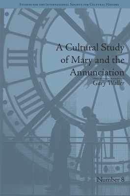 Book cover for A Cultural Study of Mary and the Annunciation