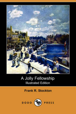 Book cover for A Jolly Fellowship(Dodo Press)