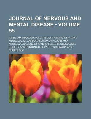 Book cover for Journal of Nervous and Mental Disease (Volume 55)