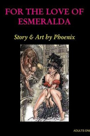 Cover of For the Love of Esmeralda