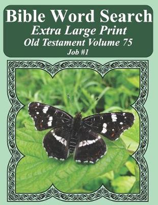 Book cover for Bible Word Search Extra Large Print Old Testament Volume 75