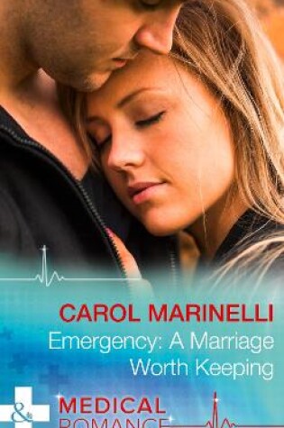 Cover of Emergency: A Marriage Worth Keeping