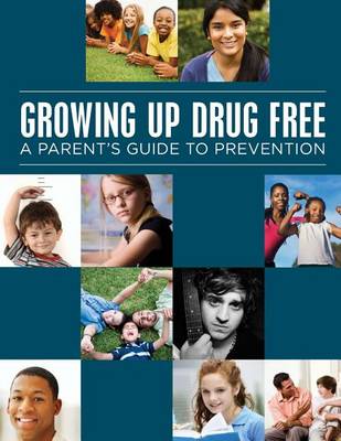 Book cover for Growing Up Drug Free