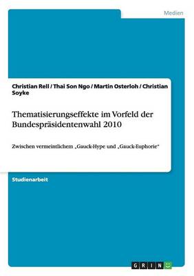 Book cover for Thematisierungseffekte im Vorfeld der Bundesprasidentenwahl 2010