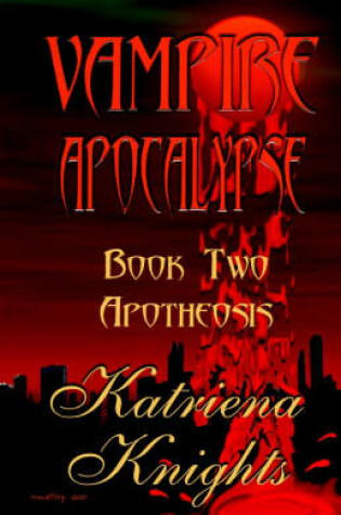 Cover of Vampire Apocalypse Book Two