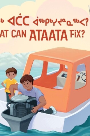 Cover of What Can Ataata Fix?