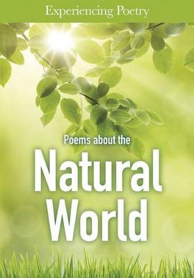 Book cover for Experiencing Poetry Poems About the Natural World