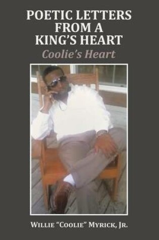 Cover of Poetic Letters from a King's Heart