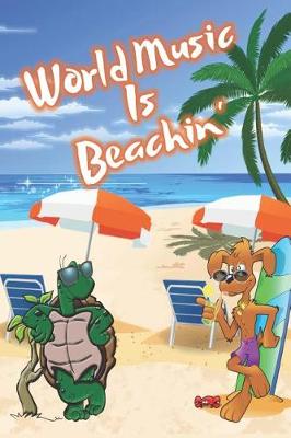 Book cover for World Music Is Beachin'