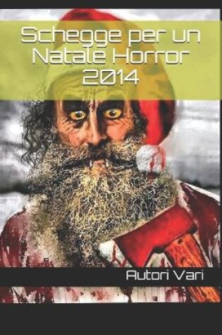 Cover of Schegge per un Natale Horror 2014