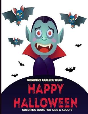 Book cover for Vampire Collection Coloring Book For Kids & Adults