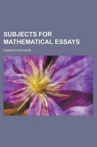 Cover of Subjects for Mathematical Essays