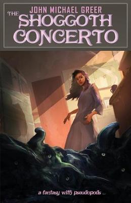 Book cover for The Shoggoth Concerto