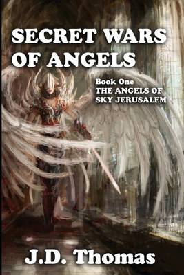 Cover of Secret Wars Of Angels