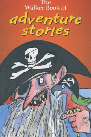 Cover of Walker Book Of Adventure Stories