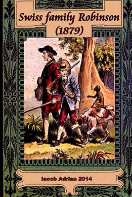 Book cover for Swiss family Robinson (1879)